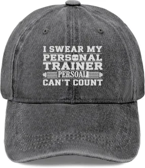 I Swears My Personal Trainers Can’t Count Womens Ball Cap Outdoor Hat for Men's Breathable Cap Baseball Hat Women Light Grey